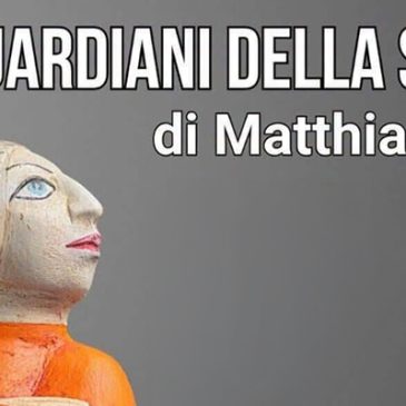 Guardiani della Storia &ndash; Matthias espone a Soave